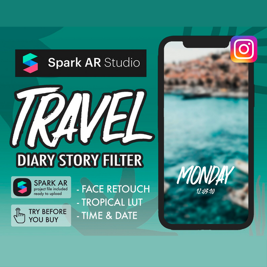 Spark AR Instagram Story Filter | Travel Filter + Time |